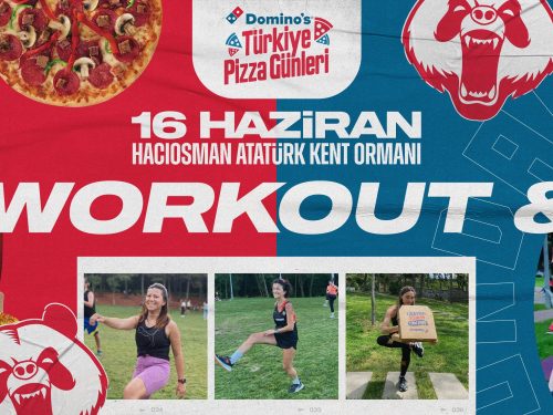 Domino’s Türkiye Pizza Günleri RUN & WORKOUT & PIZZA: Atatürk Kent Ormanı Hacıosman